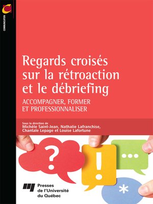 cover image of Regards croisés sur la rétroaction et le débriefing